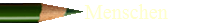 Menschen
